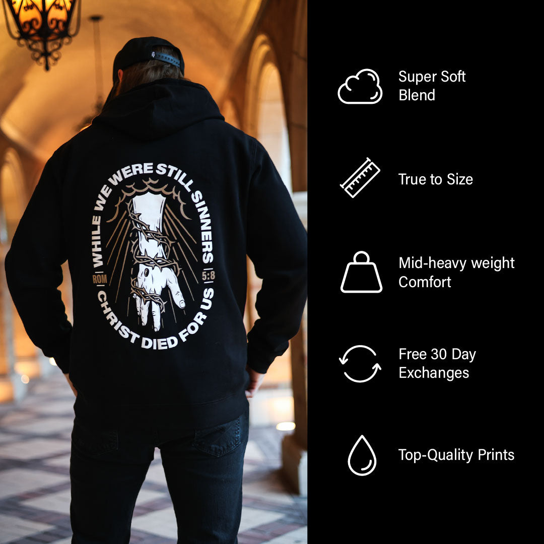 Christ Died for Us Hoodie - Romans 5:8
