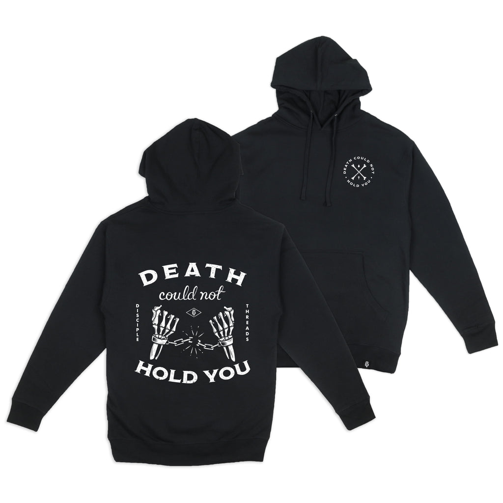 Death Could Not Hold You Pullover Hoodie