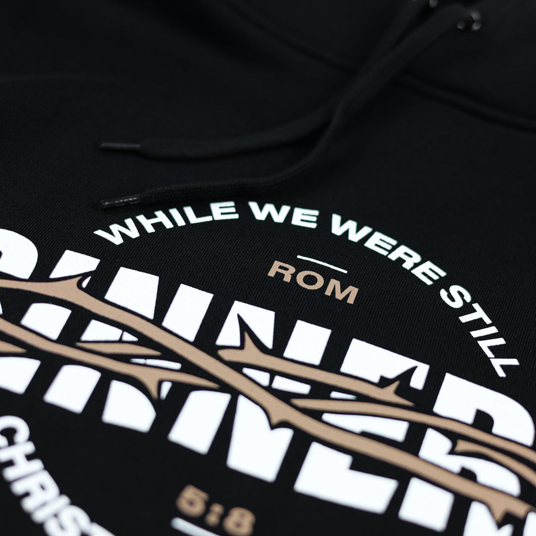 Christ Died for Us Hoodie - Romans 5:8