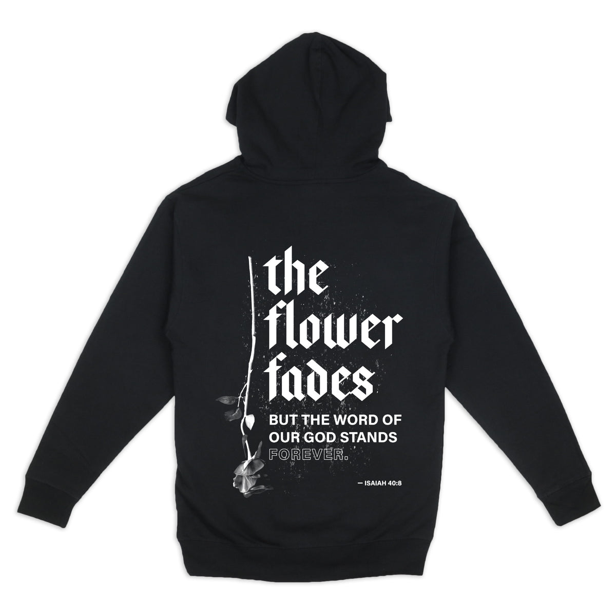 The Flower Fades Pullover Hoodie